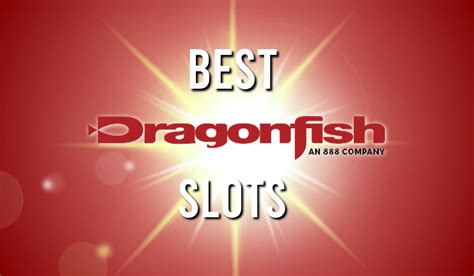 dragonfish slot sites no deposit - dragonfish casino website